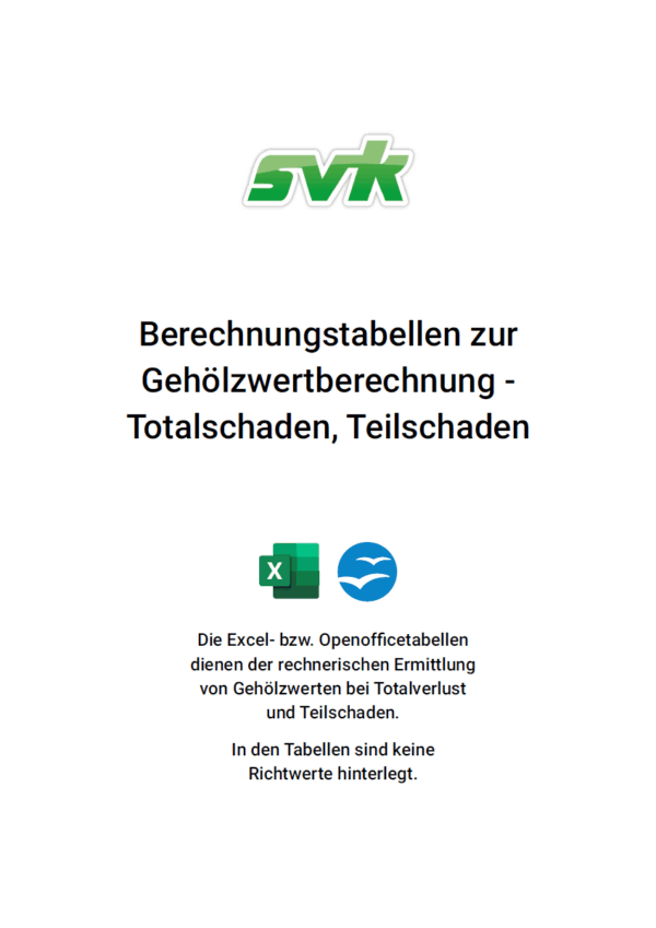 Berechnungstabellen zur Gehölzwertberechnung - Totalschaden, Teilschaden